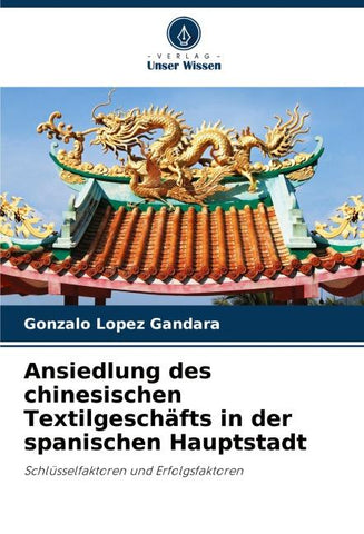 Ansiedlung des chinesischen Textilgeschäfts in der spanischen Hauptstadt