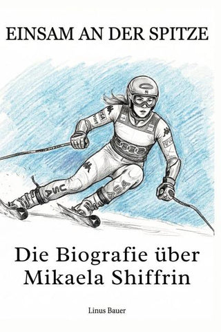 Die Biografie über Mikaela Shiffrin