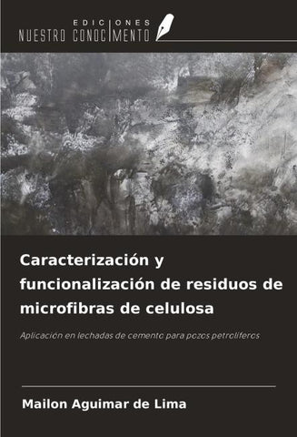 Caracterización y funcionalización de residuos de microfibras de celulosa
