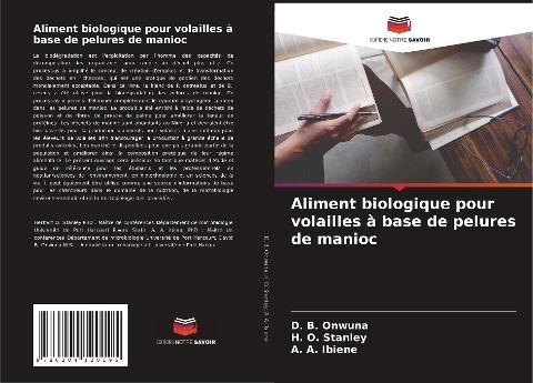 Aliment biologique pour volailles à base de pelures de manioc