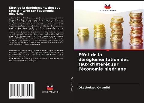Effet de la déréglementation des taux d'intérêt sur l'économie nigériane