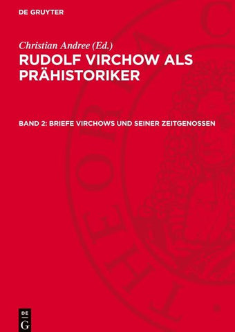 Briefe Virchows und seiner Zeitgenossen