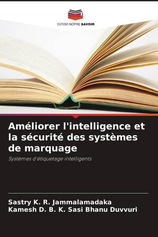 Améliorer l'intelligence et la sécurité des systèmes de marquage