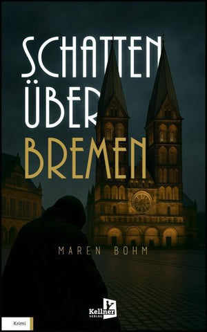 SCHATTEN ÜBER BREMEN