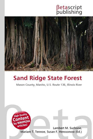 Sand Ridge State Forest
