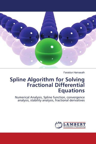 Spline Algorithm for Solving Fractional Differential Equations