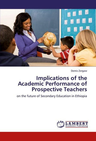 Implications of the Academic Performance of Prospective Teachers