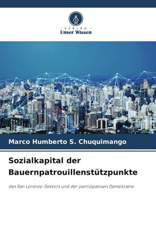 Sozialkapital der Bauernpatrouillenstützpunkte