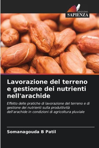 Lavorazione del terreno e gestione dei nutrienti nell'arachide