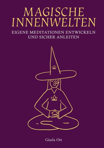 Magische Innenwelten