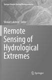Remote Sensing of Hydrological Extremes