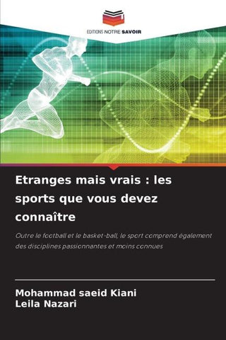 Etranges mais vrais : les sports que vous devez connaître