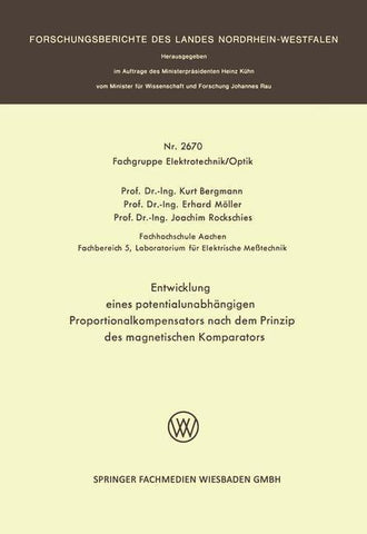 Entwicklung eines potentialunabhängigen Proportionalkompensators nach dem Prinzip des magnetischen Komparators