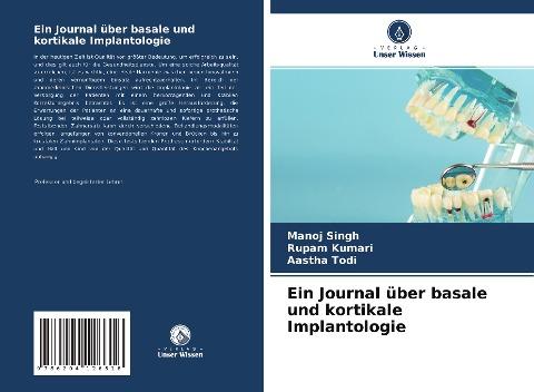 Ein Journal über basale und kortikale Implantologie