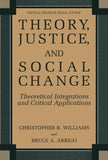 Theory, Justice, and Social Change