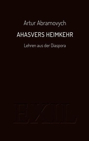 Ahasvers Heimkehr