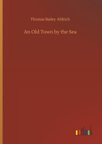 An Old Town by the Sea