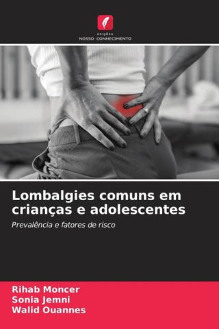 Lombalgies comuns em crianças e adolescentes