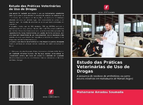 Estudo das Práticas Veterinárias de Uso de Drogas
