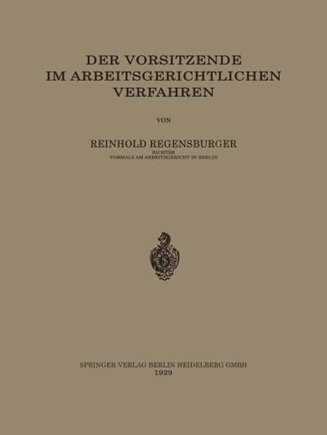 Der Vorsitzende im Arbeitsgerichtlichen Verfahren