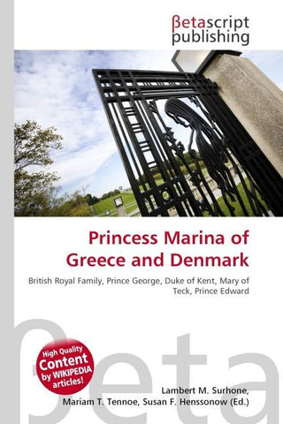 Princess Marina of Greece and Denmark