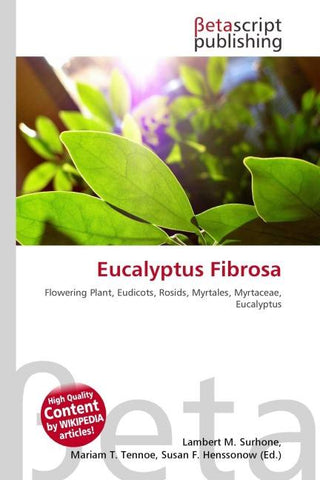 Eucalyptus Fibrosa
