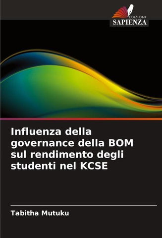 Influenza della governance della BOM sul rendimento degli studenti nel KCSE