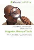 Pragmatic Theory of Truth