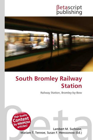 South Bromley Railway Station