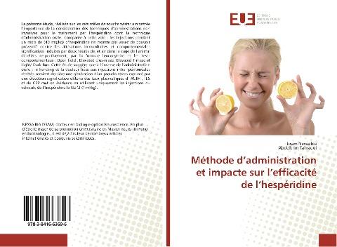 Méthode d'administration et impacte sur l'efficacité de l'hespéridine