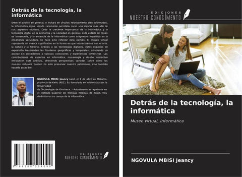 Detrás de la tecnología, la informática
