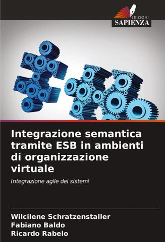 Integrazione semantica tramite ESB in ambienti di organizzazione virtuale
