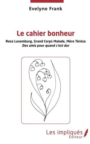 Le cahier bonheur