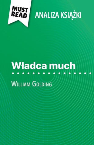 W¿adca much ksi¿¿ka William Golding (Analiza ksi¿¿ki)