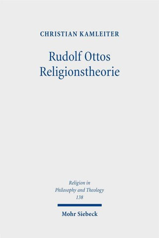 Rudolf Ottos Religionstheorie