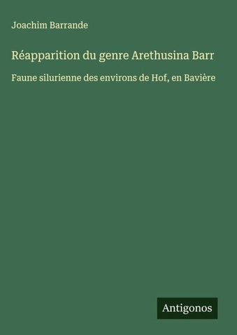 Réapparition du genre Arethusina Barr