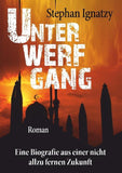 Unterwerfgang