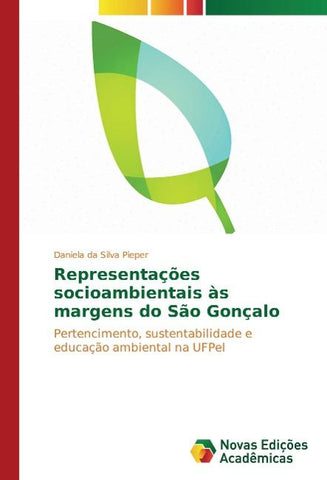 Representações socioambientais às margens do São Gonçalo