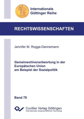 Gemeinwohlverantwortung in der Europäischen Union am Beispiel der Sozialpolitik