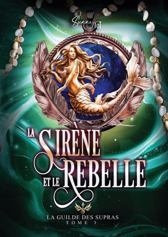 La Sirène et le Rebelle
