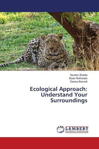 Ecological Approach: Understand Your Surroundings