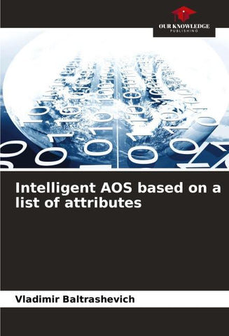 Intelligent AOS based on a list of attributes
