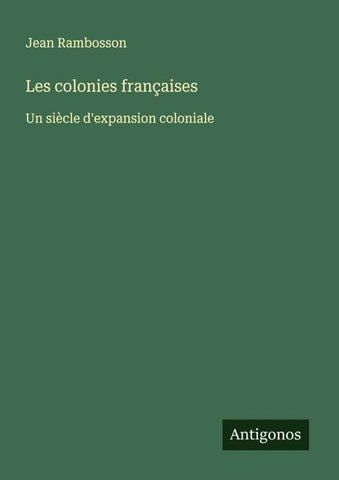 Les colonies françaises