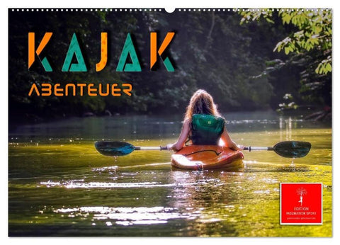 Kajak Abenteuer (Wandkalender 2026 DIN A2 quer), CALVENDO Monatskalender