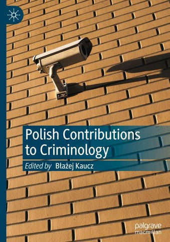 Polish Contributions to Criminology