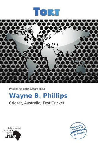 Wayne B. Phillips