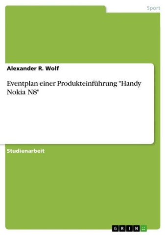 Eventplan einer Produkteinführung "Handy Nokia N8"