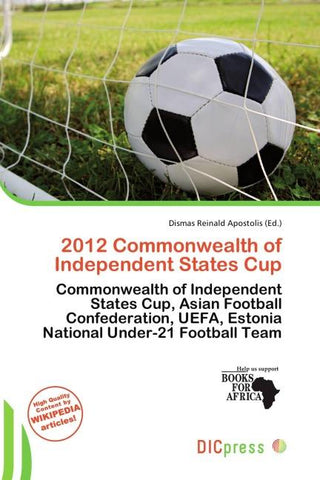 2012 Commonwealth of Independent States Cup