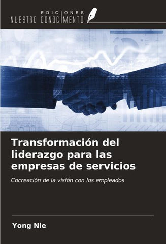 Transformación del liderazgo para las empresas de servicios