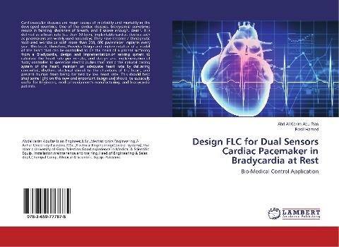Design FLC for Dual Sensors Cardiac Pacemaker in Bradycardia at Rest